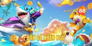 Bắn Cá Nhân Ngư - Game Săn Mồi Đổi Thưởng Hot Nhất 2025