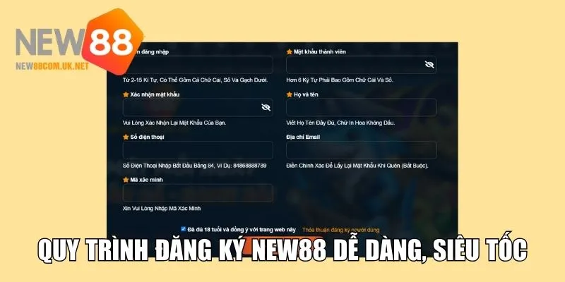 Quy trình đăng ký New88 dễ dàng, nhanh chóng